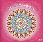 Couverture du livre « Minis mandalas t.6 » de Joane Michaud aux éditions Ada