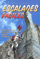 Couverture du livre « Escalades faciles en savoie et dauphine » de Thierry Margueritat aux éditions Oros