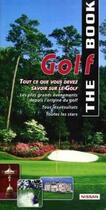 Couverture du livre « The Golf Book ; L'Encyclopedie Du Golf » de Petra Failliot et Patrice Failliot aux éditions Promedi