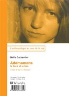 Couverture du livre « Adomamans ; le tiers et le lien » de Nelly Carpentier aux éditions Teraedre