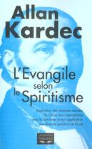 Couverture du livre « L'evangile selon le spiritisme » de Kardec aux éditions Philman