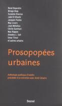 Couverture du livre « Prosopopées urbaines » de  aux éditions Desnel