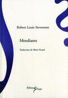 Couverture du livre « Mendiants » de Robert Louis Stevenson aux éditions Sillage
