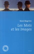 Couverture du livre « Les mots et les images » de Rene Magritte aux éditions Espace Nord