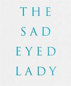 Couverture du livre « Harf zimmerman the sad-eyed lady » de Zimmerman Harf aux éditions Steidl