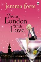 Couverture du livre « From london with love » de Jemma Forte aux éditions Penguin Books Uk