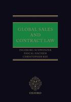 Couverture du livre « Global Sales and Contract Law » de Kee Christopher aux éditions Oup Oxford