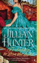 Couverture du livre « Forbidden to Love the Duke » de Jillian Hunter aux éditions Penguin Group Us