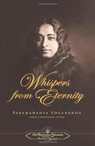 Couverture du livre « Whispers from eternity » de Paramahansa Yogananda aux éditions Srf