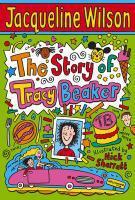 Couverture du livre « The Story Of Tracy Beaker » de Jacqueline Wilson aux éditions Rhcb Digital