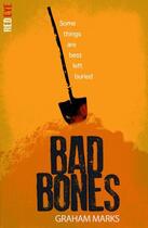 Couverture du livre « Bad Bones » de Graham Marks aux éditions Stripes Publishing
