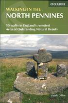 Couverture du livre « Walking In The North Pennines » de Paddy Dillon aux éditions Cicerone Press