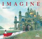 Couverture du livre « Imagine » de Aaron Becker aux éditions Gautier Languereau