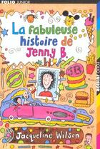 Couverture du livre « La fabuleuse histoire de jenny b. » de Wilson/Sharratt aux éditions Gallimard-jeunesse