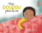 Couverture du livre « Mon doudou pour la vie » de Emily House aux éditions Gallimard-jeunesse