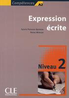 Couverture du livre « Expression écrite ; niveau 2 » de Poisson-Quinton aux éditions Cle International