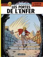 Couverture du livre « Lefranc Tome 5 : les portes de l'enfer » de Jacques Martin et Gilles Chaillet aux éditions Casterman