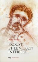 Couverture du livre « Proust et le violon intérieur » de Anne Penesco aux éditions Cerf