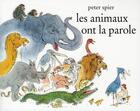 Couverture du livre « Les animaux ont la parole » de Peter Spier aux éditions Ecole Des Loisirs