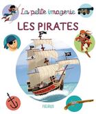 Couverture du livre « Les pirates » de Coralie Vallageas et Helene Grimault aux éditions Fleurus