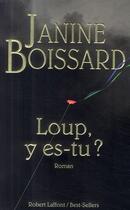 Couverture du livre « Loup, y es-tu? » de Janine Boissard aux éditions Robert Laffont