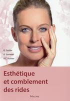 Couverture du livre « Esthetique et comblement des rides » de Sattler/Kolster aux éditions Maloine