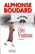 Couverture du livre « Chère visiteuse » de Alphonse Boudard aux éditions Rocher