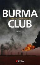 Couverture du livre « Burma club » de Daniel Hervouet aux éditions Rocher