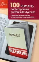 Couverture du livre « Les 100 romans contemporains préférés des lycéens » de  aux éditions J'ai Lu