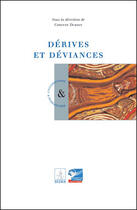 Couverture du livre « Dérives et déviances » de Corinne Dubois aux éditions Le Publieur
