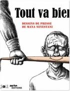 Couverture du livre « Tout va bien ! » de Mana Neyestani aux éditions Ca Et La