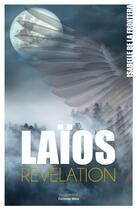 Couverture du livre « Laïos ; révélation » de Isabelle De La Frontera aux éditions Editions Maia