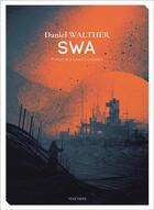 Couverture du livre « Swa » de Daniel Walther aux éditions Mnemos