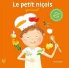 Couverture du livre « Le petit niçois Gourmand » de Sabrina Dailliez aux éditions Entreprendre