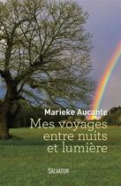 Couverture du livre « Voyages au bout de moi-même » de Marieke Aucante aux éditions Salvator