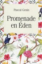 Couverture du livre « Promenade en Eden » de Pascal Genin aux éditions Mediaspaul