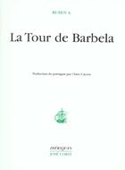 Couverture du livre « La tour de barbela » de Cayron Claire aux éditions Corti