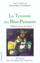 Couverture du livre « TYRANNIE DES BIEN-PENSANTS (LA) » de Jean-Marc Chardon aux éditions Economica