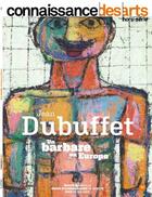 Couverture du livre « Jean dubuffet » de Connaissance Des Art aux éditions Connaissance Des Arts