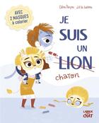 Couverture du livre « Je suis un chaton ; je suis moi ! » de Celine Person et Lili La Baleine aux éditions Langue Au Chat