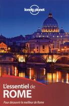 Couverture du livre « L'essentiel de Rome (2e édition) » de Duncan Garwood et Abigail Blasi aux éditions Lonely Planet France