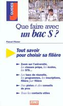 Couverture du livre « Que faire avec un bac s ? » de Pascal Fitzner aux éditions Studyrama