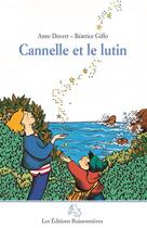 Couverture du livre « Cannelle et le lutin » de Anne Duvert et Beatrice Giffo aux éditions Buissonnieres