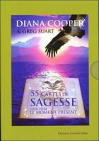 Couverture du livre « 55 cartes de sagesse pour vivre le moment présent ; coffret » de Diana Cooper aux éditions Contre-dires