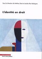 Couverture du livre « L'identité en droit : approches juridiques » de Mathieu Doat et Jacobo Rios Rodriguez aux éditions Mare & Martin
