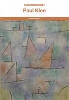 Couverture du livre « Paul Klee » de Paul Klee aux éditions Fage