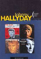 Couverture du livre « Johnny Hallyday » de Daniel Lesueur aux éditions Alternatives