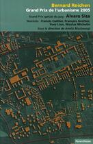 Couverture du livre « Bernard reichen, grand prix de l'urbanisme 2005 » de Masboungi/Barbet Mas aux éditions Parentheses