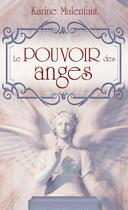 Couverture du livre « Le pouvoir des anges » de Karine Malenfant aux éditions Editions Ada