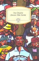 Couverture du livre « Zonzon tête carrée » de Ina Cesaire aux éditions Motifs